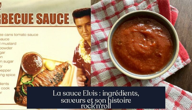 La sauce Elvis : ingrédients, saveurs et son histoire rock'n'roll