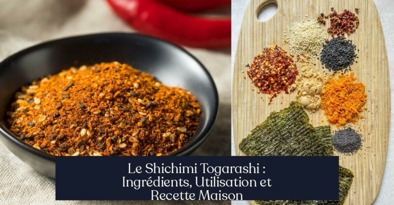 Le Shichimi Togarashi : Ingrédients, Utilisation et Recette Maison