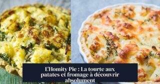 L'Homity Pie : La tourte aux patates et fromage à découvrir absolument