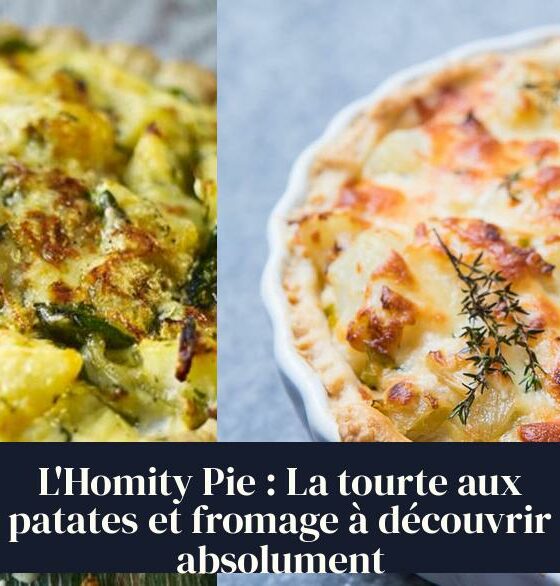 L'Homity Pie : La tourte aux patates et fromage à découvrir absolument