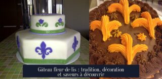 Gâteau fleur-de-lis : tradition, décoration et saveurs à découvrir