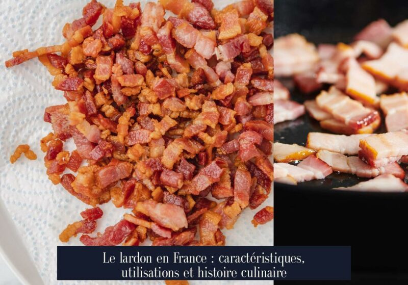 Le lardon en France : caractéristiques, utilisations et histoire culinaire