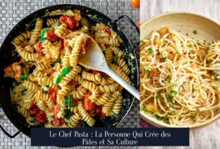 Le Chef Pasta : La Personne Qui Crée des Pâtes et Sa Culture