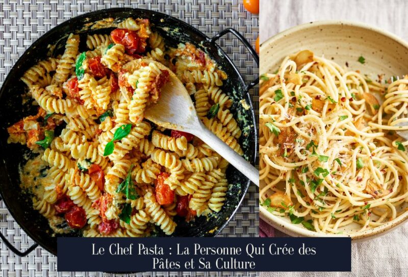 Le Chef Pasta : La Personne Qui Crée des Pâtes et Sa Culture