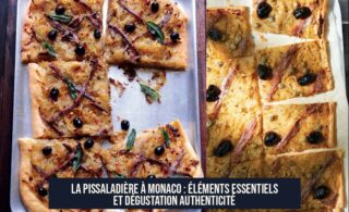 La Pissaladière à Monaco : Éléments Essentiels et Dégustation Authenticité