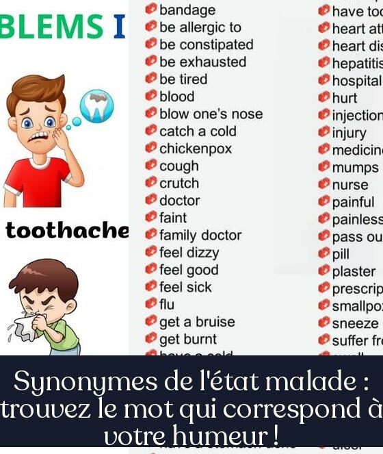 Synonymes de l'état malade : trouvez le mot qui correspond à votre humeur !