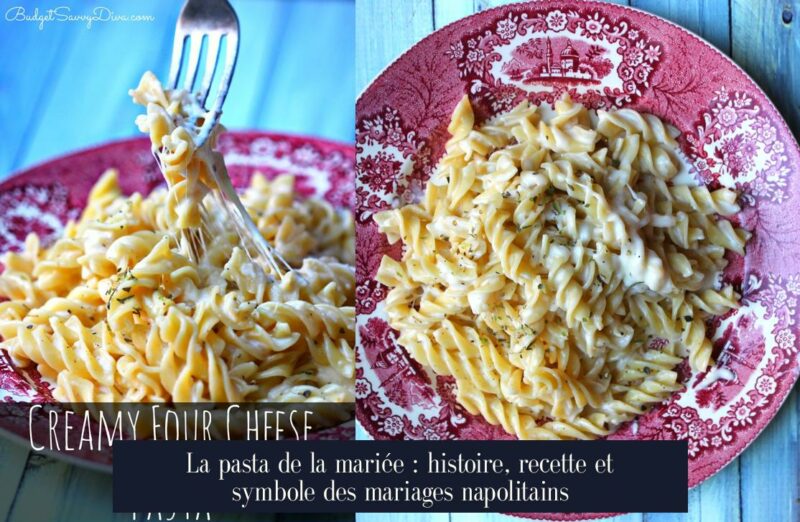 La pasta de la mariée : histoire, recette et symbole des mariages napolitains