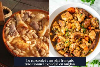 Le cassoulet : un plat français traditionnel expliqué en anglais