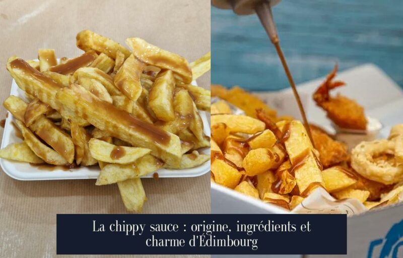 La chippy sauce : origine, ingrédients et charme d'Édimbourg