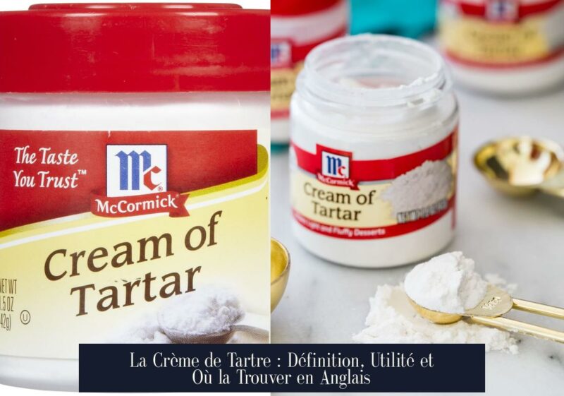 La Crème de Tartre : Définition, Utilité et Où la Trouver en Anglais