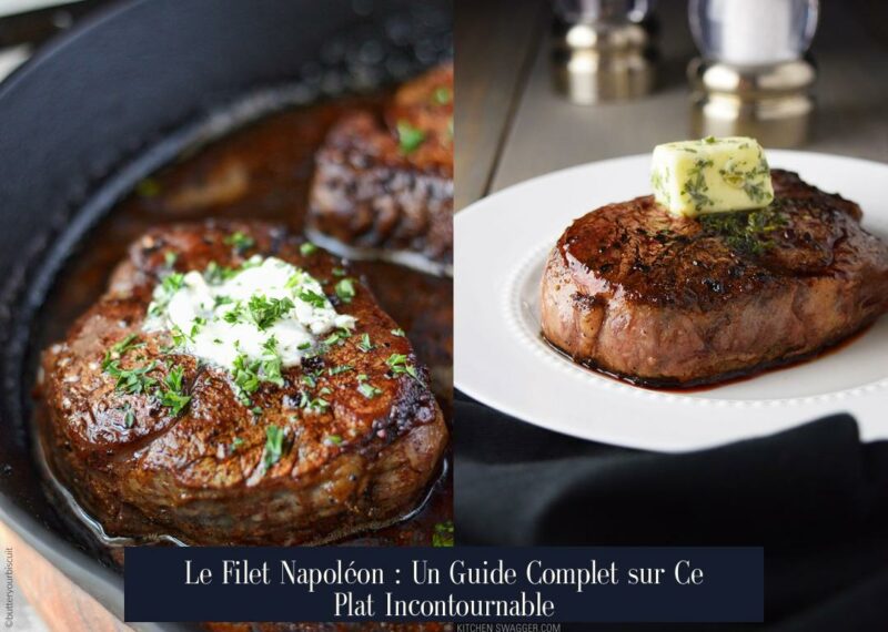 Le Filet Napoléon : Un Guide Complet sur Ce Plat Incontournable