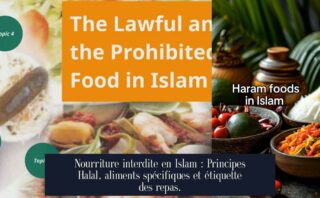 Nourriture interdite en Islam : Principes Halal, aliments spécifiques et étiquette des repas.