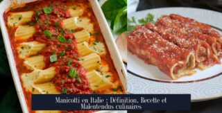 Manicotti en Italie : Définition, Recette et Malentendus culinaires