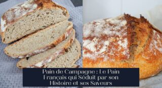Pain de Campagne : Le Pain Français qui Séduit par son Histoire et ses Saveurs