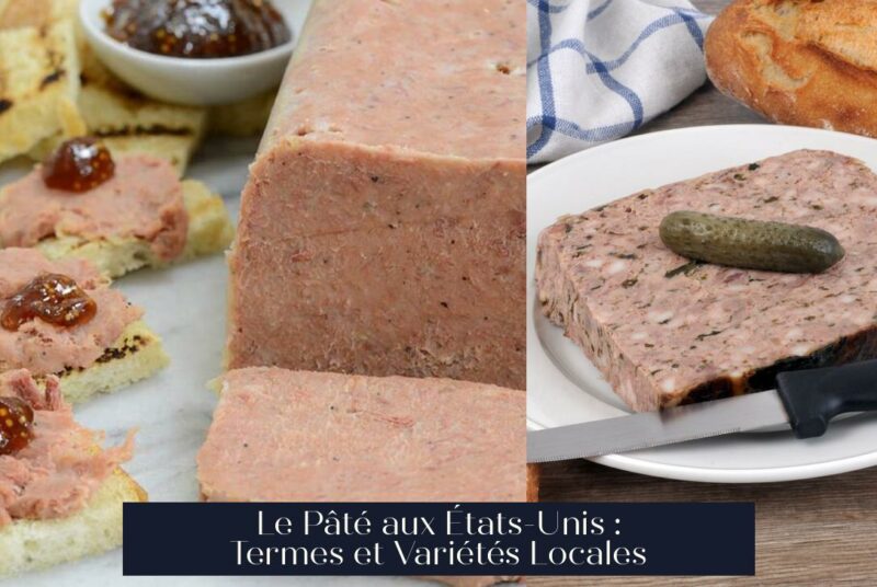 Le Pâté aux États-Unis : Termes et Variétés Locales