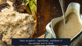 Sauce au poivre : ingrédients, variations et son mariage avec le steak