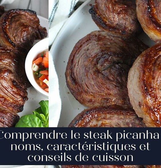 Comprendre le steak picanha : noms, caractéristiques et conseils de cuisson