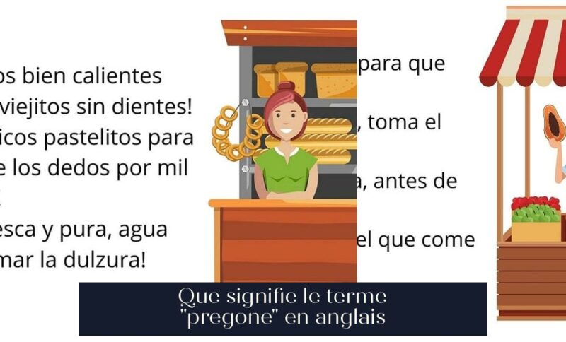 Que signifie le terme "pregone" en anglais