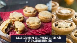 Quelle est l'origine de la fameuse tarte de Noël et sa évolution en mince pie