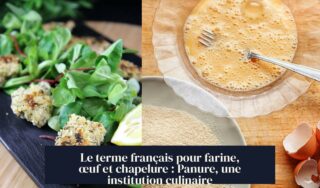 Le terme français pour farine, œuf et chapelure : Panure, une institution culinaire