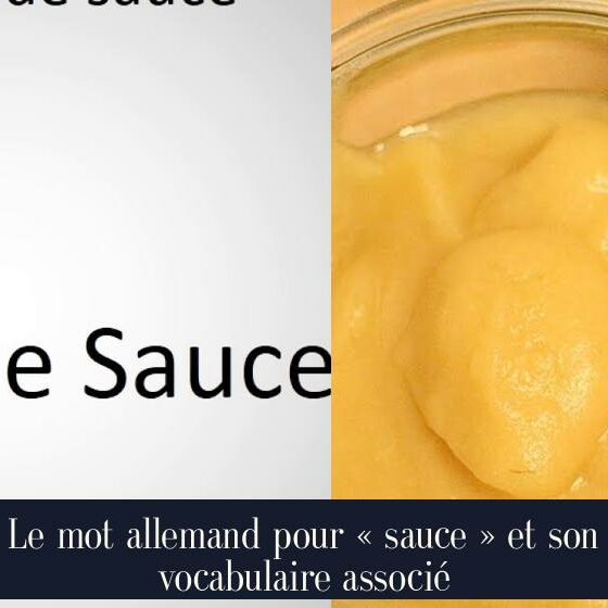 Le mot allemand pour « sauce » et son vocabulaire associé