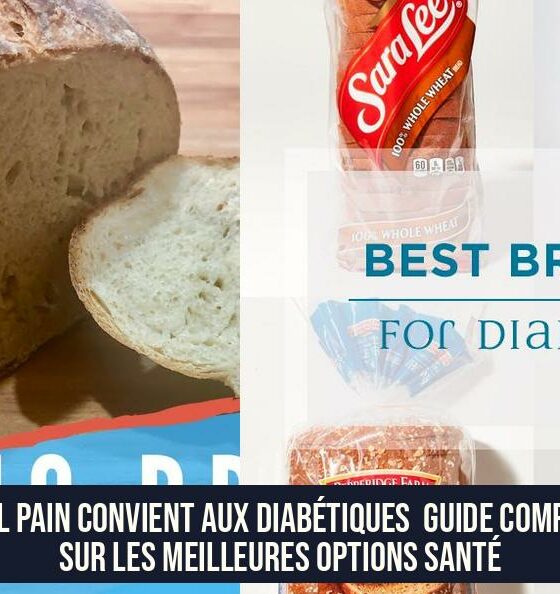Quel pain convient aux diabétiques Guide complet sur les meilleures options santé
