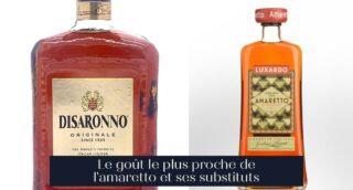 Le goût le plus proche de l'amaretto et ses substituts