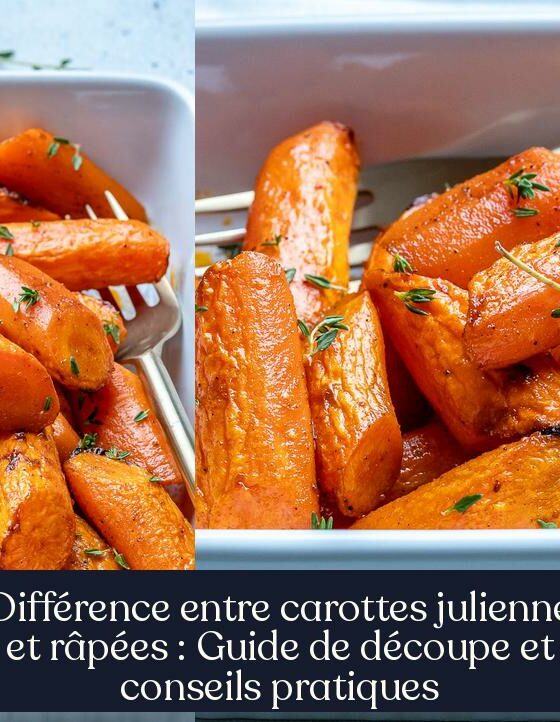 Différence entre carottes julienne et râpées : Guide de découpe et conseils pratiques