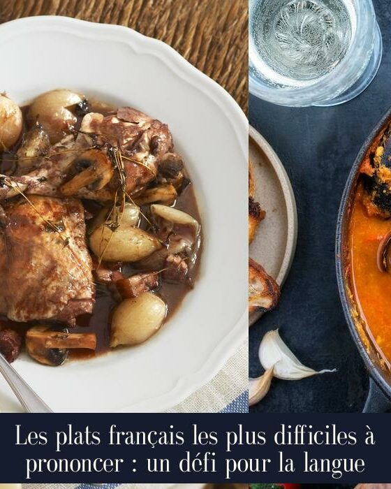 Les plats français les plus difficiles à prononcer : un défi pour la langue