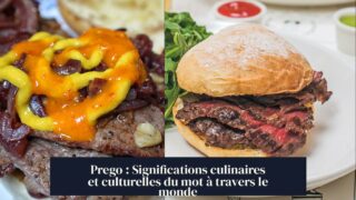 Prego : Significations culinaires et culturelles du mot à travers le monde