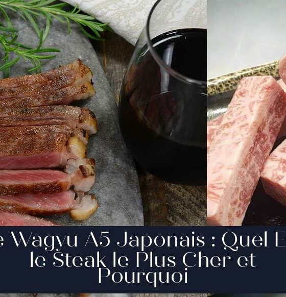 Le Wagyu A5 Japonais : Quel Est le Steak le Plus Cher et Pourquoi
