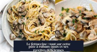 Le fettuccine : tout sur cette pâte à rubans épais et ses recettes délicieuses