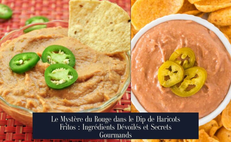 Le Mystère du Rouge dans le Dip de Haricots Fritos : Ingrédients Dévoilés et Secrets Gourmands