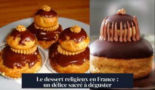 Le dessert religieux en France : un délice sacré à déguster