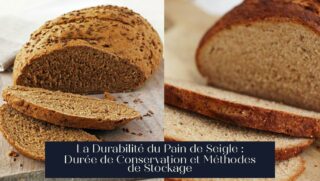 La Durabilité du Pain de Seigle : Durée de Conservation et Méthodes de Stockage