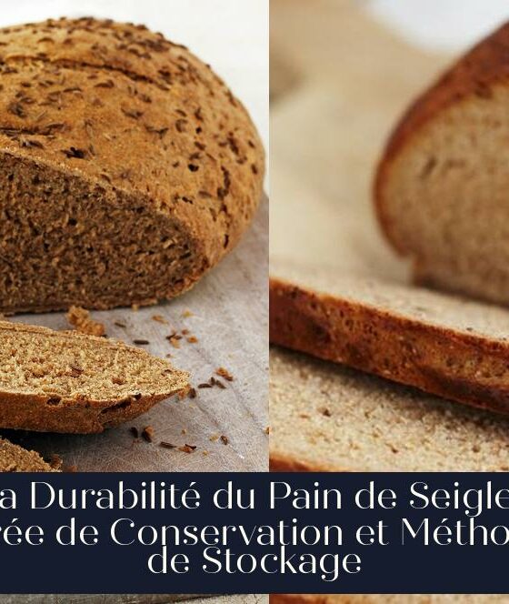 La Durabilité du Pain de Seigle : Durée de Conservation et Méthodes de Stockage