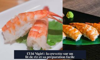 L'Ebi Nigiri : la crevette sur un lit de riz et sa préparation facile