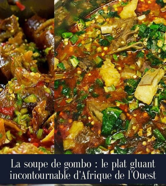 La soupe de gombo : le plat gluant incontournable d'Afrique de l'Ouest