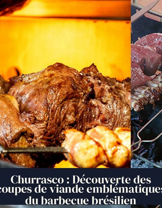 Churrasco : Découverte des coupes de viande emblématiques du barbecue brésilien