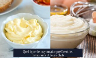 Quel type de mayonnaise préfèrent les restaurants et leurs chefs