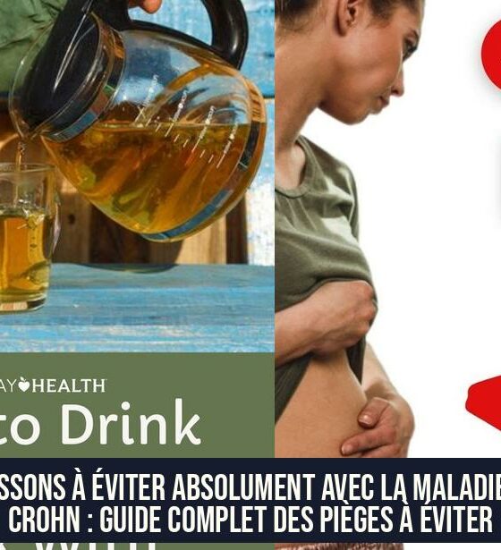 Boissons à éviter absolument avec la maladie de Crohn : Guide complet des pièges à éviter