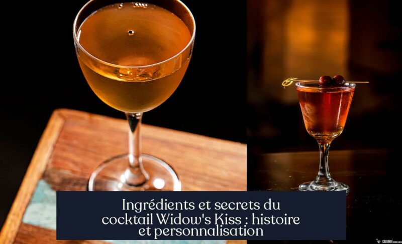 Ingrédients et secrets du cocktail Widow's Kiss : histoire et personnalisation