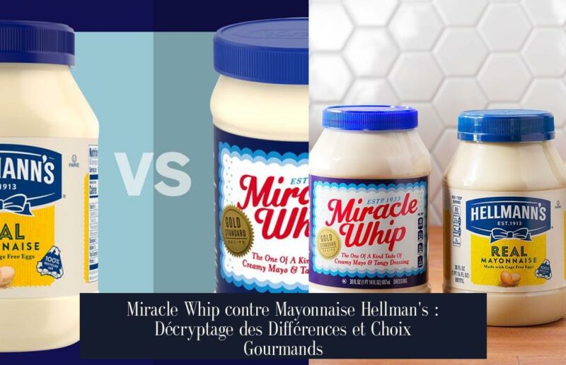 Miracle Whip contre Mayonnaise Hellman's : Décryptage des Différences et Choix Gourmands