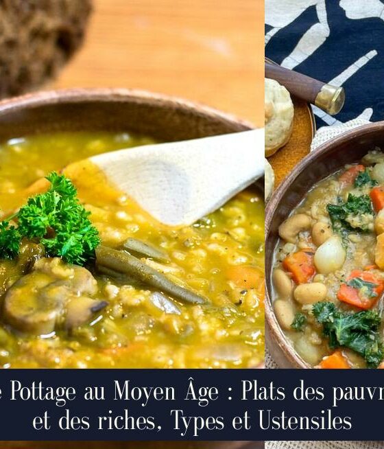 Le Pottage au Moyen Âge : Plats des pauvres et des riches, Types et Ustensiles