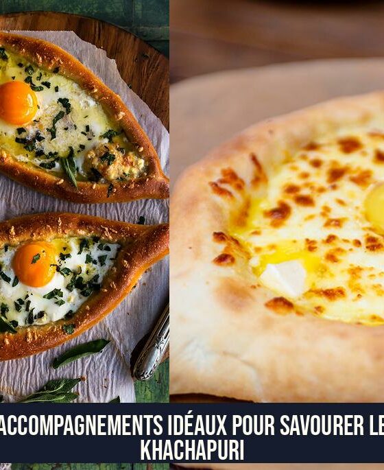 Accompagnements idéaux pour savourer le Khachapuri