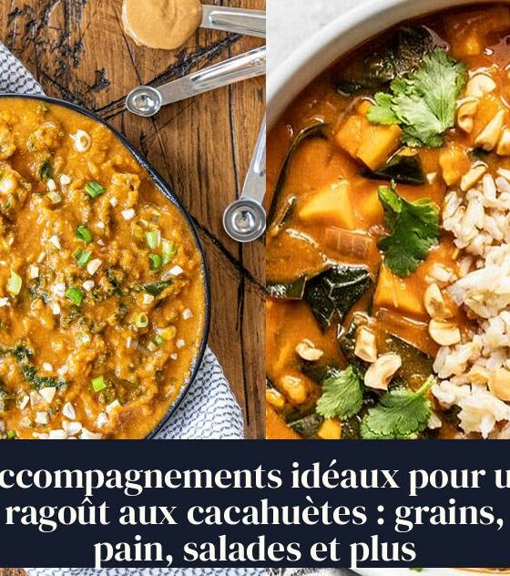 Accompagnements idéaux pour un ragoût aux cacahuètes : grains, pain, salades et plus