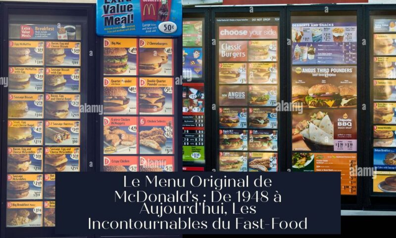 Le Menu Original de McDonald's : De 1948 à Aujourd'hui, Les Incontournables du Fast-Food