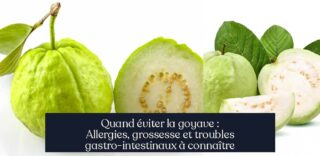 Quand éviter la goyave : Allergies, grossesse et troubles gastro-intestinaux à connaître
