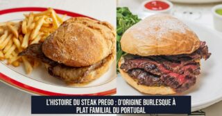 L'histoire du steak Prego : d'origine burlesque à plat familial du Portugal