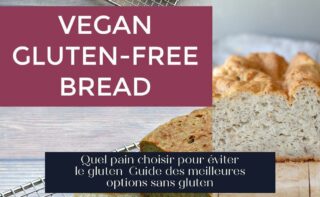 Quel pain choisir pour éviter le gluten Guide des meilleures options sans gluten